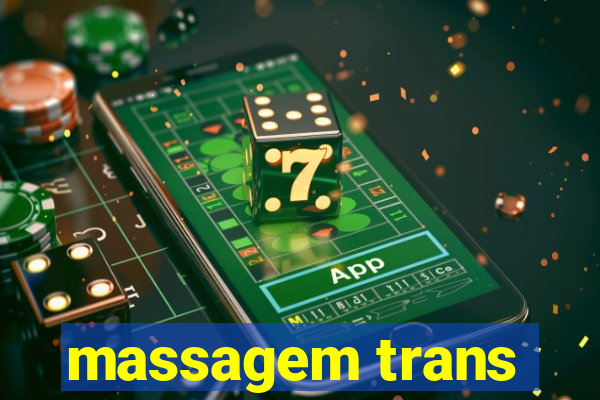 massagem trans