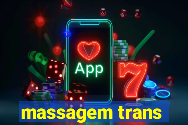 massagem trans