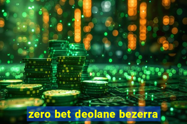 zero bet deolane bezerra