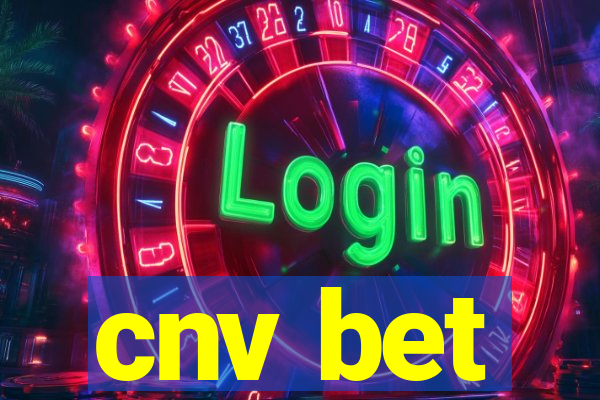 cnv bet