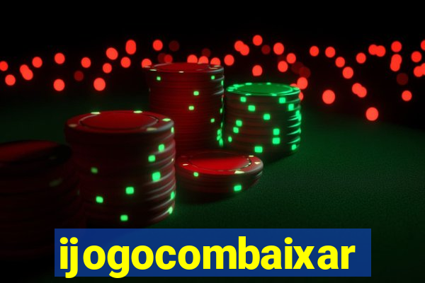 ijogocombaixar