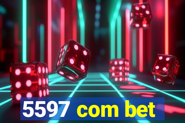 5597 com bet