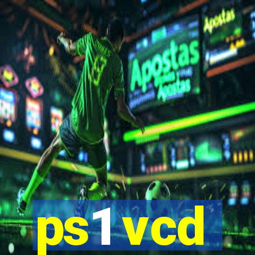 ps1 vcd