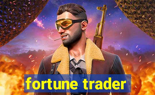 fortune trader