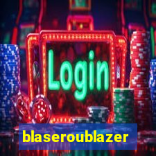 blaseroublazer