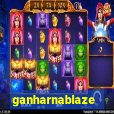 ganharnablaze