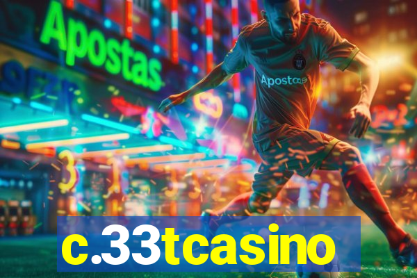 c.33tcasino