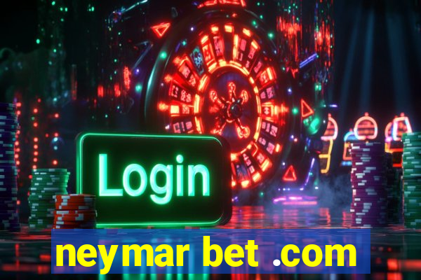 neymar bet .com