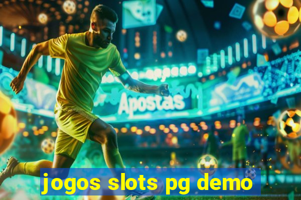 jogos slots pg demo