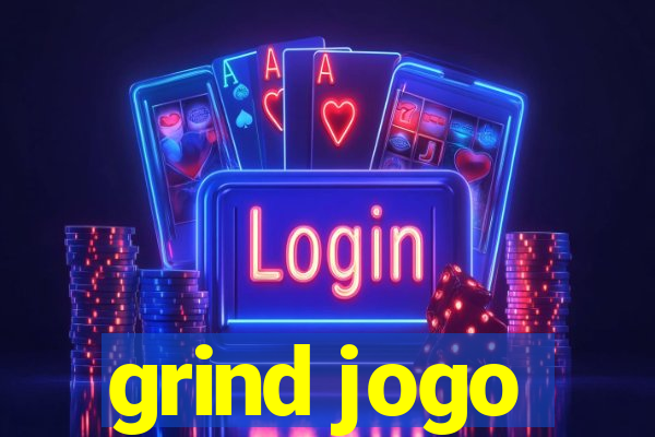 grind jogo