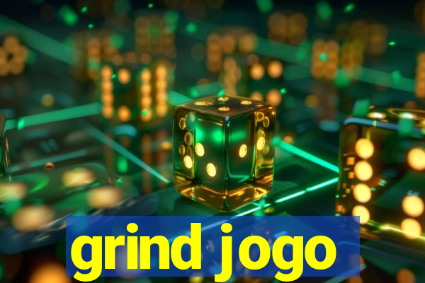 grind jogo