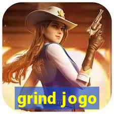 grind jogo