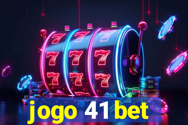 jogo 41 bet