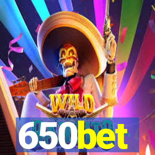 650bet