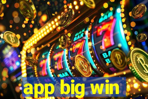 app big win