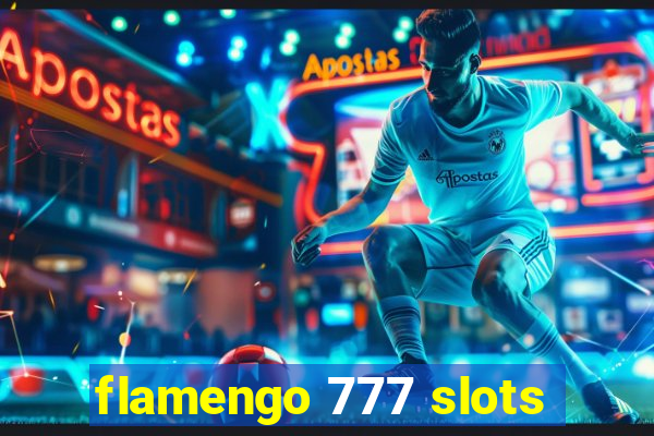 flamengo 777 slots