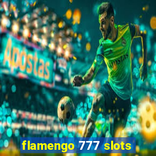 flamengo 777 slots