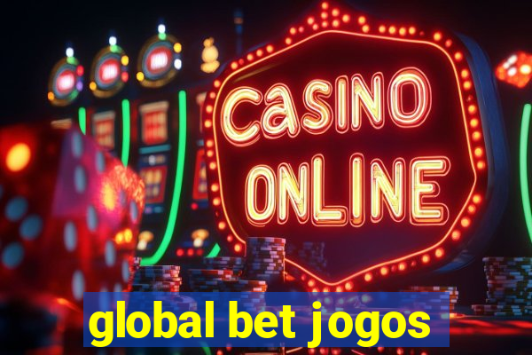 global bet jogos