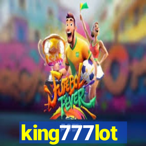 king777lot