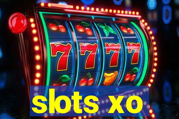 slots xo