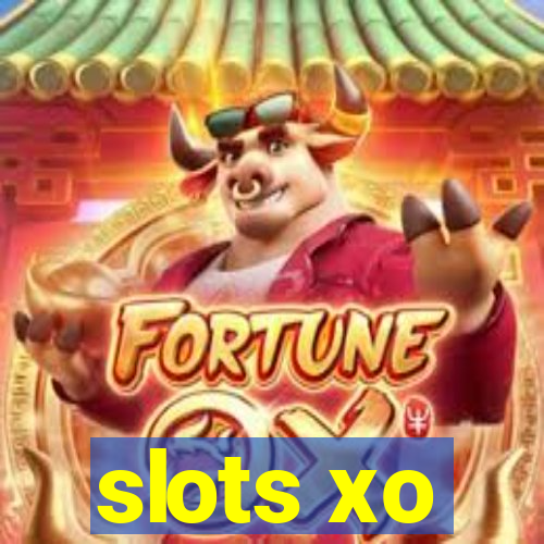 slots xo