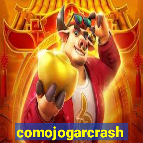 comojogarcrash