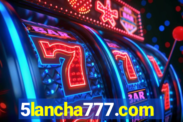 5lancha777.com