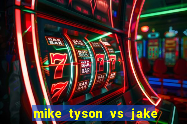 mike tyson vs jake paul assistir online