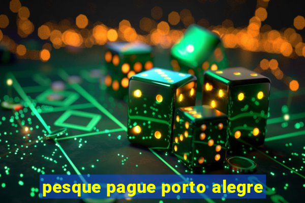 pesque pague porto alegre