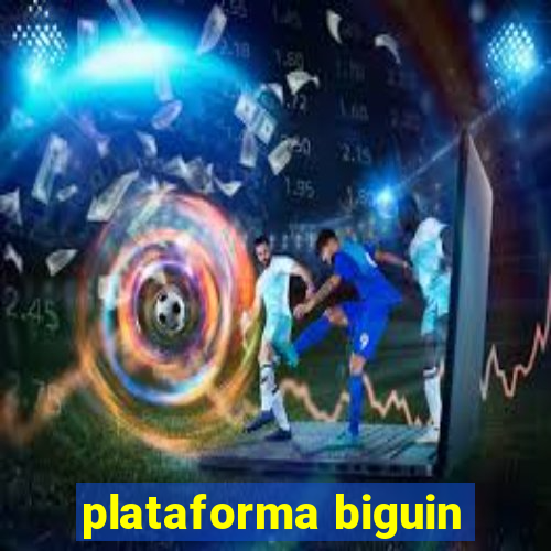 plataforma biguin