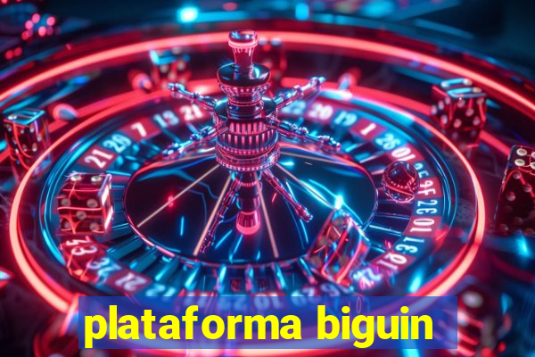 plataforma biguin