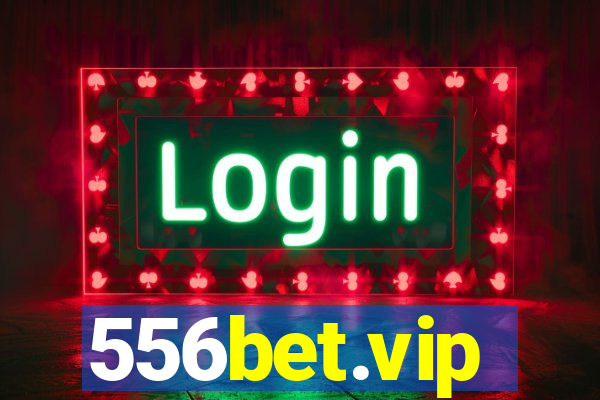 556bet.vip