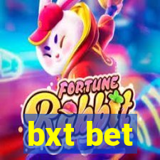 bxt bet