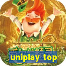 uniplay top