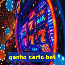 ganho certo bet