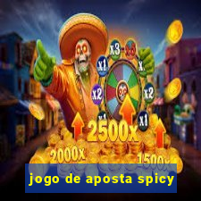 jogo de aposta spicy