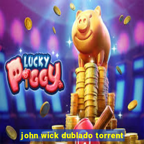 john wick dublado torrent