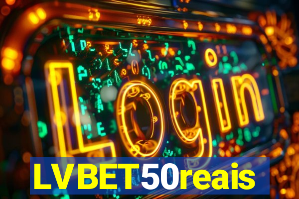 LVBET50reais