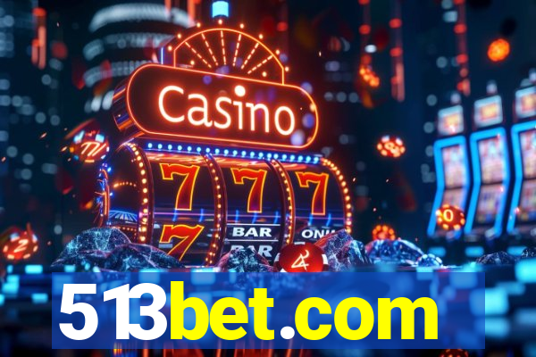 513bet.com