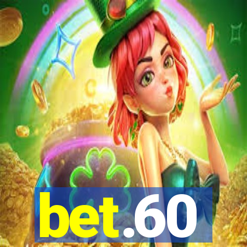 bet.60