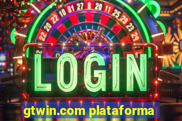 gtwin.com plataforma