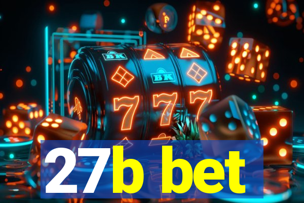 27b bet