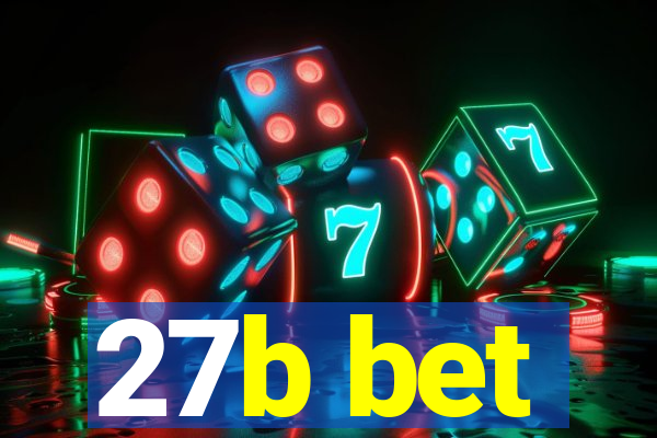 27b bet