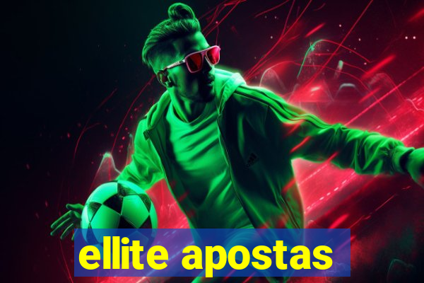 ellite apostas