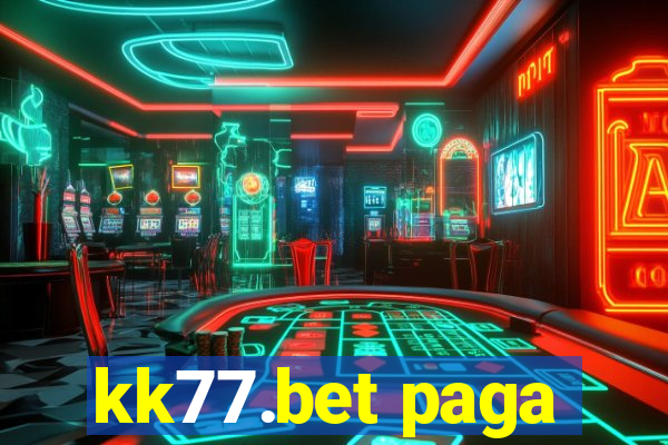 kk77.bet paga