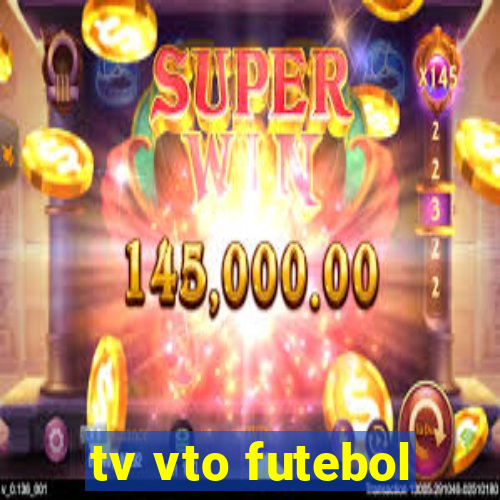 tv vto futebol