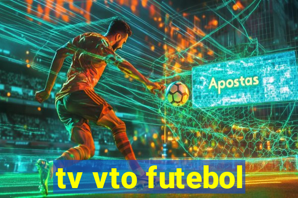 tv vto futebol