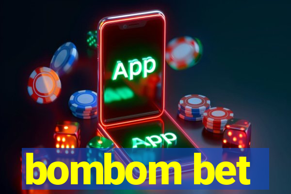 bombom bet