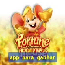 app para ganhar dinheiro jogando