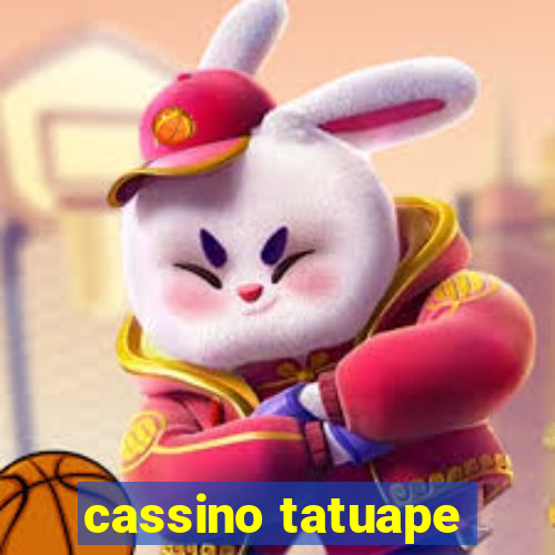 cassino tatuape